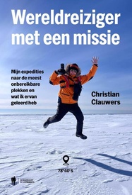 Reisverhaal Wereldreiziger met een missie | Christian Clauwers