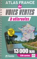 Fietsgids Atlas France des voies vertes & véloroutes | Chamina