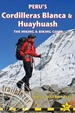 Wandelgids Peru's Cordilleras Blanca & Huayhuash | Trailblazer Guides