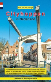 Wandelgids 19 Provinciewandelgids Cityhoppen in Nederland | Anoda Publishing
