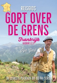 Reisgids Gort over de grens - Frankrijk | Gort Publishers