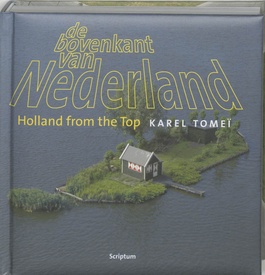 Fotoboek De bovenkant van Nederland | Scriptum
