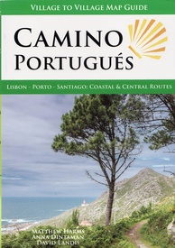 Opruiming - Pelgrimsroute - Wandelgids Camino Portugués: Lisbon - Porto - Santiago, Central and Coastal Routes (Village to Village Map Guide) | Village to Village Press