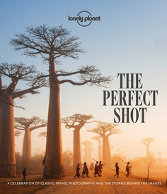 Reisfotografiegids The Perfect Shot | Lonely Planet