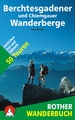 Wandelgids Berchtesgadener und Chiemgauer Wanderberge 50 Touren zwischen Inn und Salzach | Rother Bergverlag