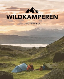 Reisinspiratieboek - Campinggids Wildkamperen | ANWB Media