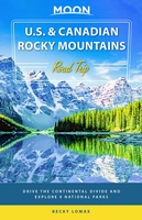 US and Canadian Rocky Mountains Road Trip