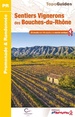 Wandelgids P134 Les sentiers vignerons des Bouches-du-Rhône | FFRP