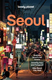 Reisgids City Guide Seoul | Lonely Planet