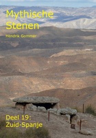 Mythische Stenen Deel 19: Zuid-Spanje