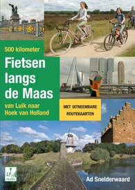Fietsgids 500 kilometer fietsen langs de Maas | Uitgeverij Elmar