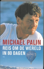 Opruiming - Reisverhaal Reis om de wereld in 80 dagen | Michael Palin
