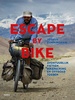 Fietsgids - Reisverhaal Escape by Bike | Terra