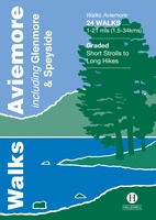 Walks Aviemore : Including Glenmore & Speyside
