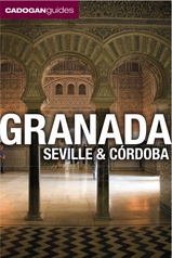 Reisgids Granada, Sevilla & Cordoba | Cadogan guides