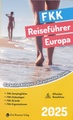 Campinggids - Campergids - Reisgids FKK Reiseführer Europa 2025 | Drei Brunnen Verlag