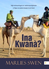 Reisverhaal Ina Kwanà? | Marlies Swen