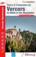 Tours & Traversées du Vercors du Diois & des Baronnies GR9