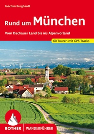 Wandelgids Rund um München | Rother Bergverlag