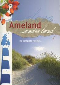 Reisgids Ander land Ameland | Friese Pers Boekerij