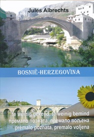 Reisgids Bosnië - Herzegovina | Albrechts