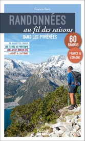 Wandelgids Pyrénées 60 randos au fil des saisons  balades | Sud Ouest editions