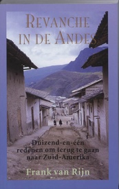 Reisverhaal Revanche in de Andes | F. van Rijn