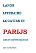 Wandelgids Langs literaire locaties in Parijs | Pumbo