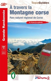 Wandelgids 0067 Corse à travers la montagne GR20 PNR de Corse | FFRP