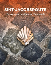 Fotoboek Sint-Jacobsroute, op weg naar Santiago de Compostela | Lannoo
