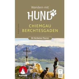 Wandelgids Wandern mit Hund Chiemgau – Berchtesgaden | Rother Bergverlag