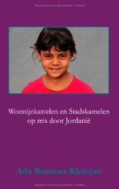 Opruiming - Reisverhaal Woestijnkastelen en stadskamelen | Ada Rosman