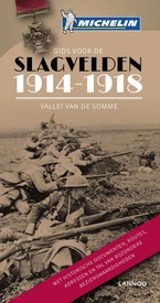 Reisgids Gids voor de Slagvelden 1914-1918 Vallei van de Somme | Lannoo
