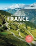 Reisgids Best Road Trips Frankrijk - France | Lonely Planet