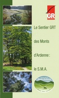 Le Sentier GRT des Monts d'Ardenne SMA