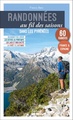 Wandelgids Pyrénées 60 randos au fil des saisons  balades | Sud Ouest editions