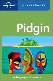 OPRUIMING woordenboek - taalgids Pidgin | Lonely Planet