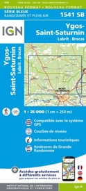 Wandelkaart - Topografische kaart 1541SB Ygos-Saint-Saturnin | IGN - Institut Géographique National