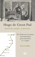 Hugo de Groot Pad, historische wandel- en fietsroute