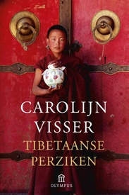 Reisverhaal Tibetaanse perziken | Carolijn Visser