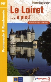 Wandelgids D045 Loiret a pied | FFRP