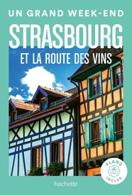 Reisgids Strasbourg & la route des vins | Le Routard