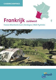 Campinggids Charme campings Zuidwest Frankrijk | ANWB Media