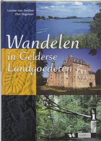 Wandelgids Wandelen in Gelderse Landgoederen | Buijten & Schipperheijn