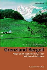 Wandelgids Grenzland Bergell | Rotpunktverlag