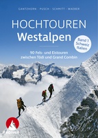 Hochtouren Westalpen Band 1 Schweiz/Italien