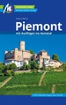 Reisgids Piemont mit Ausflügen ins Aostatal Reiseführer Michael Müller Verlag