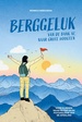 Reisverhaal - Wandelgids Berggeluk | Monika Hoeksema