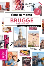 Reisgids time to momo time to momo Brugge + de Belgische kust | Mo'Media | Momedia