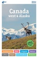 Reisgids ANWB Wereldreisgids Canada west & Alaska | ANWB Media